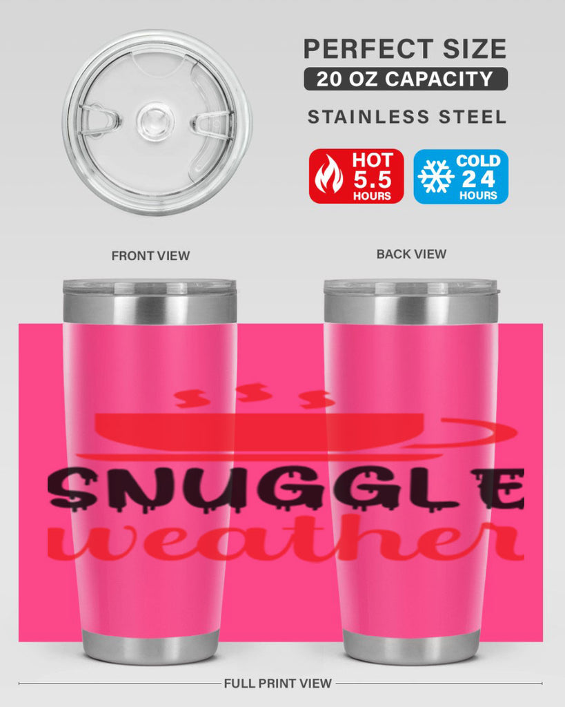 Snuggle weather 386#- winter- Tumbler