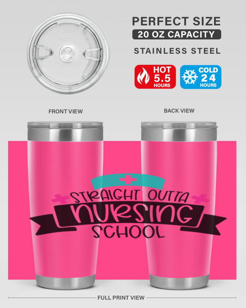 Straight Outta Nursing School Style Style 27#- nurse- tumbler