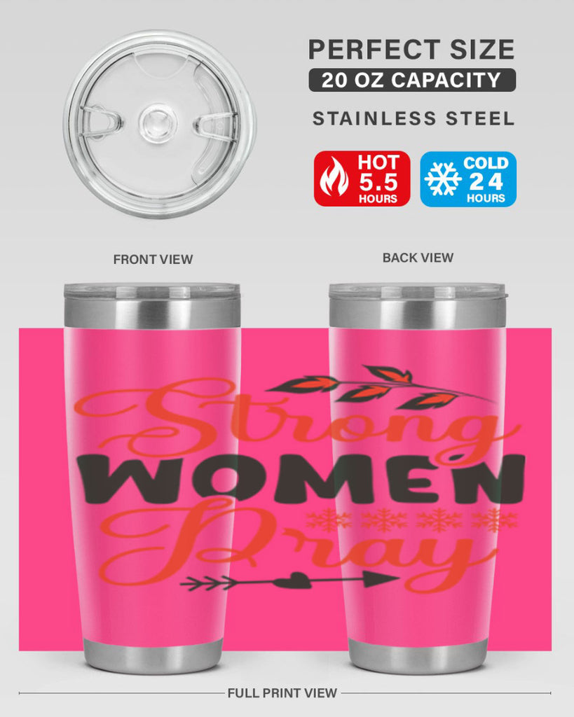 Strong Women Pray 395#- winter- Tumbler