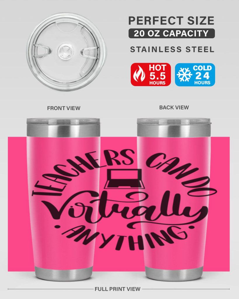 Teachers Can Do Anything Virtually Style 46#- teacher- tumbler