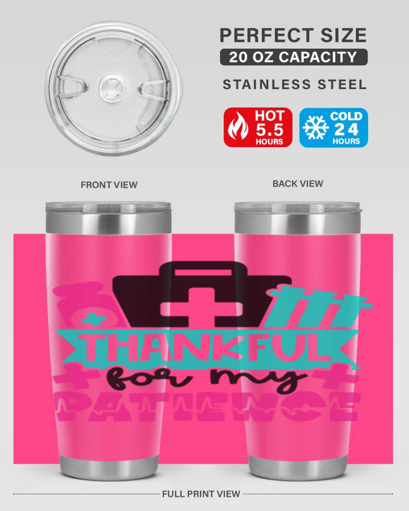 Thankful For My Patience Style Style 22#- nurse- tumbler