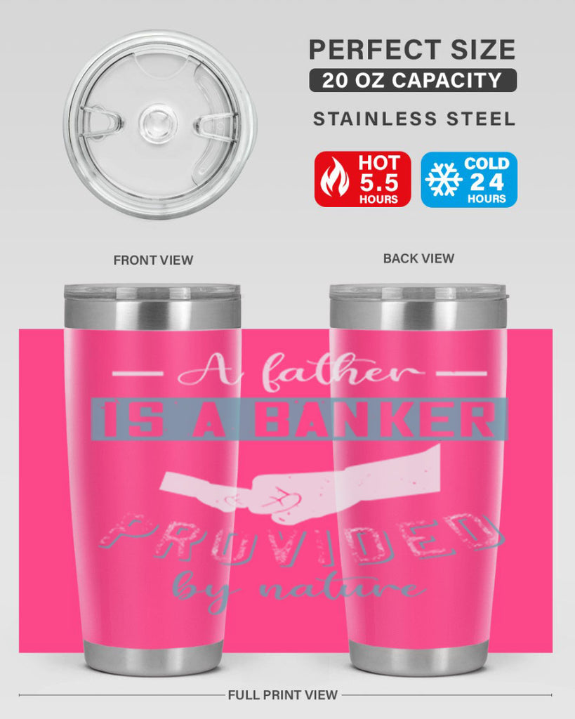 a father is a banker 168#- fathers day- Tumbler
