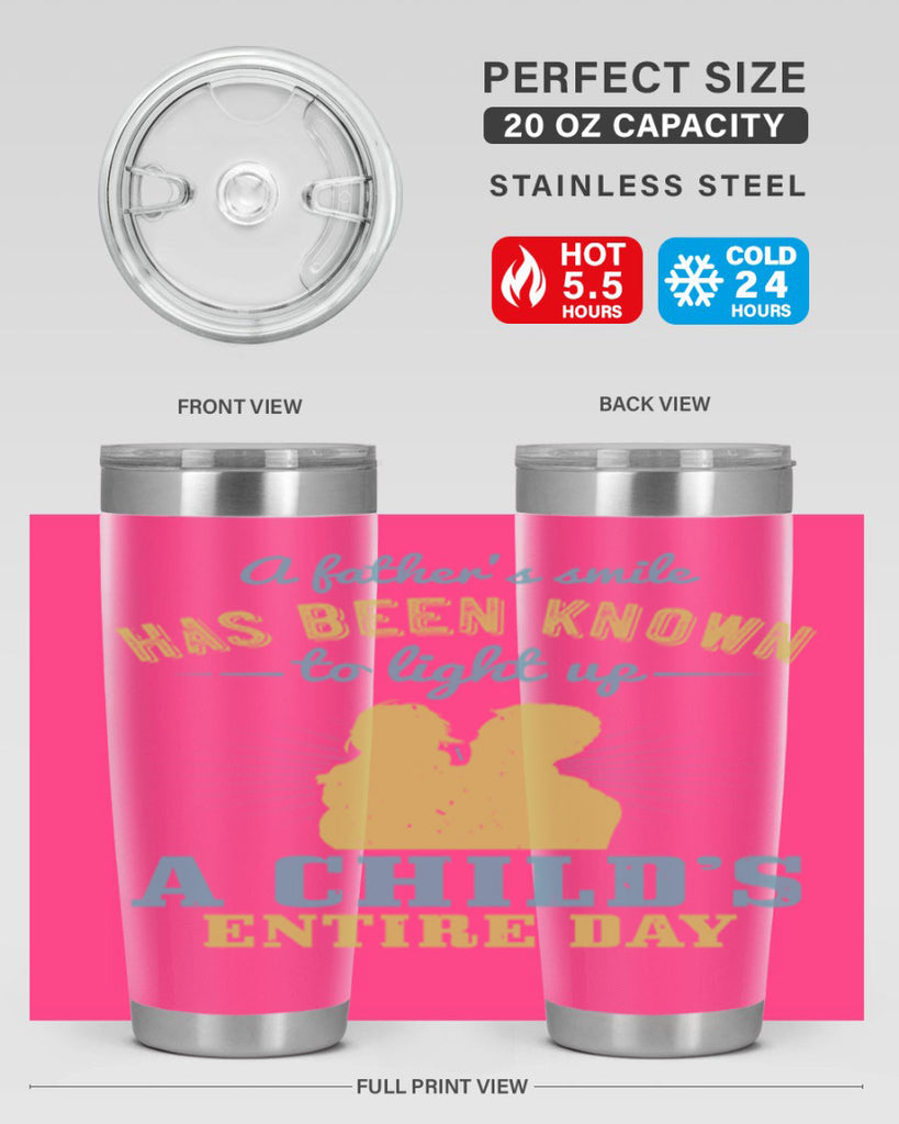 a father’s smile has been 122#- fathers day- Tumbler
