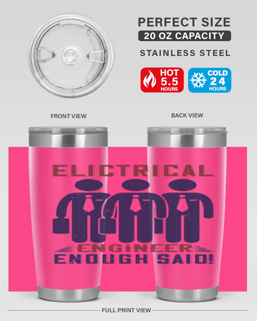 electrical engineer enough said Style 71#- engineer- tumbler