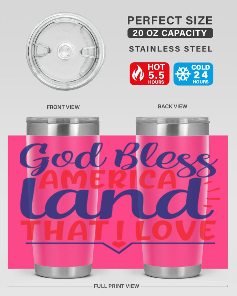 god bless america land that i love Style 54#- Fourt Of July- Tumbler