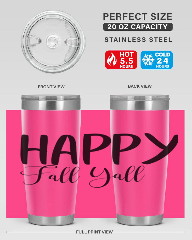 happy fall yall 230#- fall- Tumbler