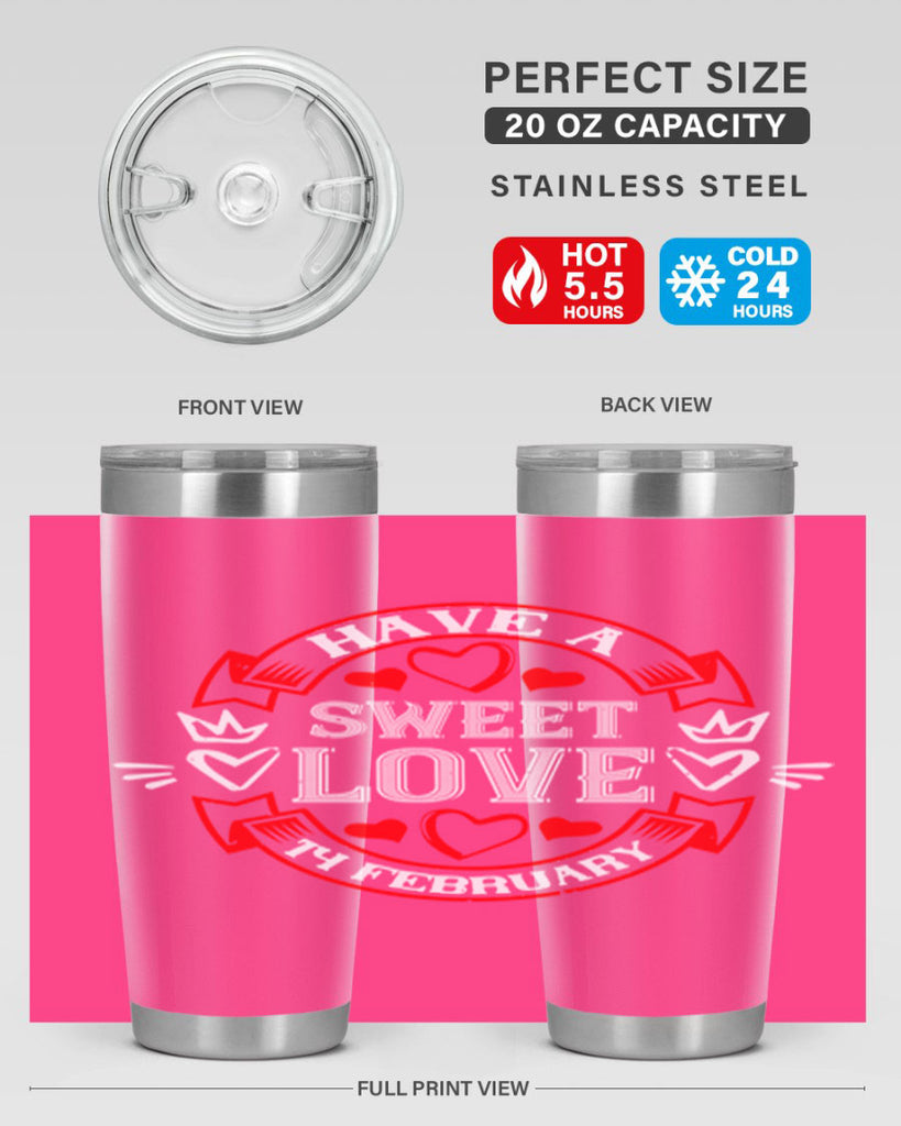 have a sweet love february 58#- valentines day- Tumbler