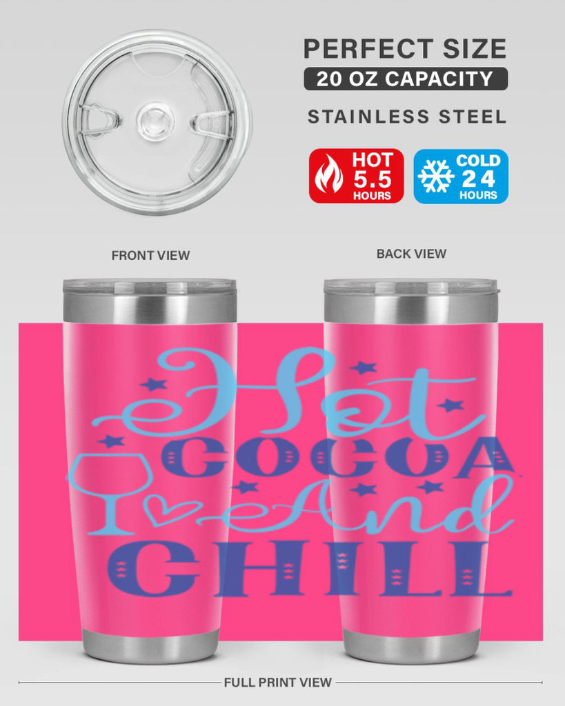 hot cocoa and chill 206#- winter- Tumbler