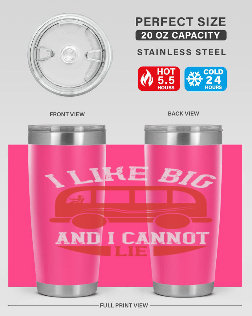 i like big and i cannot lie Style 31#- bus driver- tumbler