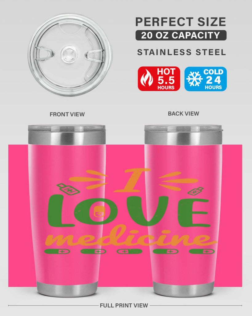 i love medicine Style 45#- medical- tumbler