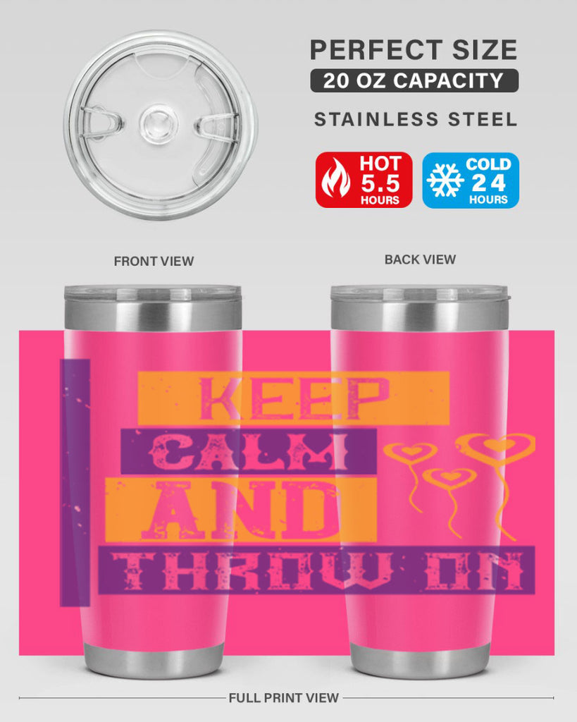 keep calm and throw on 55#- mardi gras- Tumbler