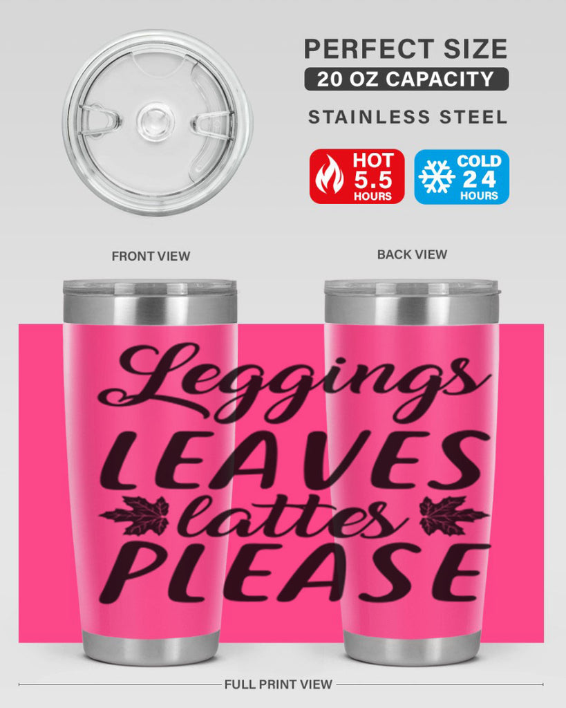 leggings leaves lattes please 397#- fall- Tumbler