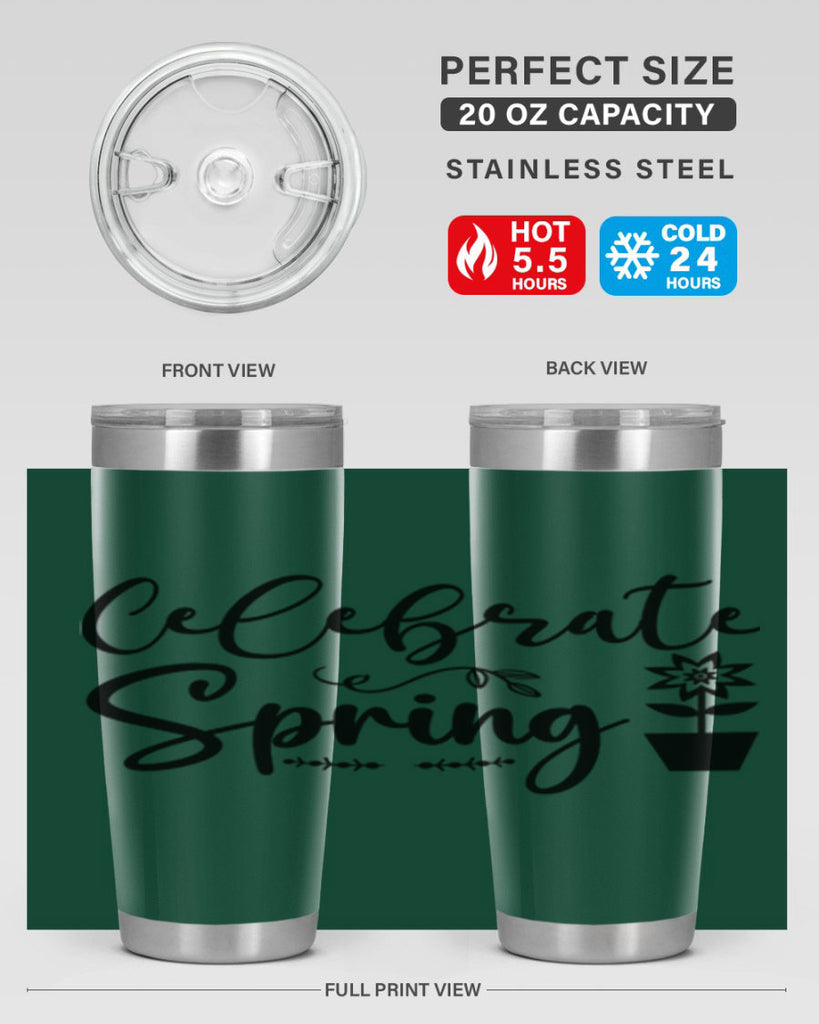 Celebrate Spring 101#- spring- Tumbler