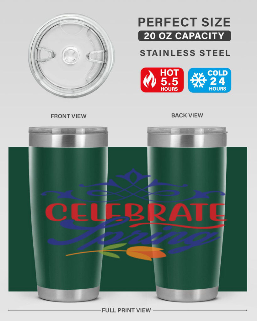 Celebrate Spring 102#- spring- Tumbler
