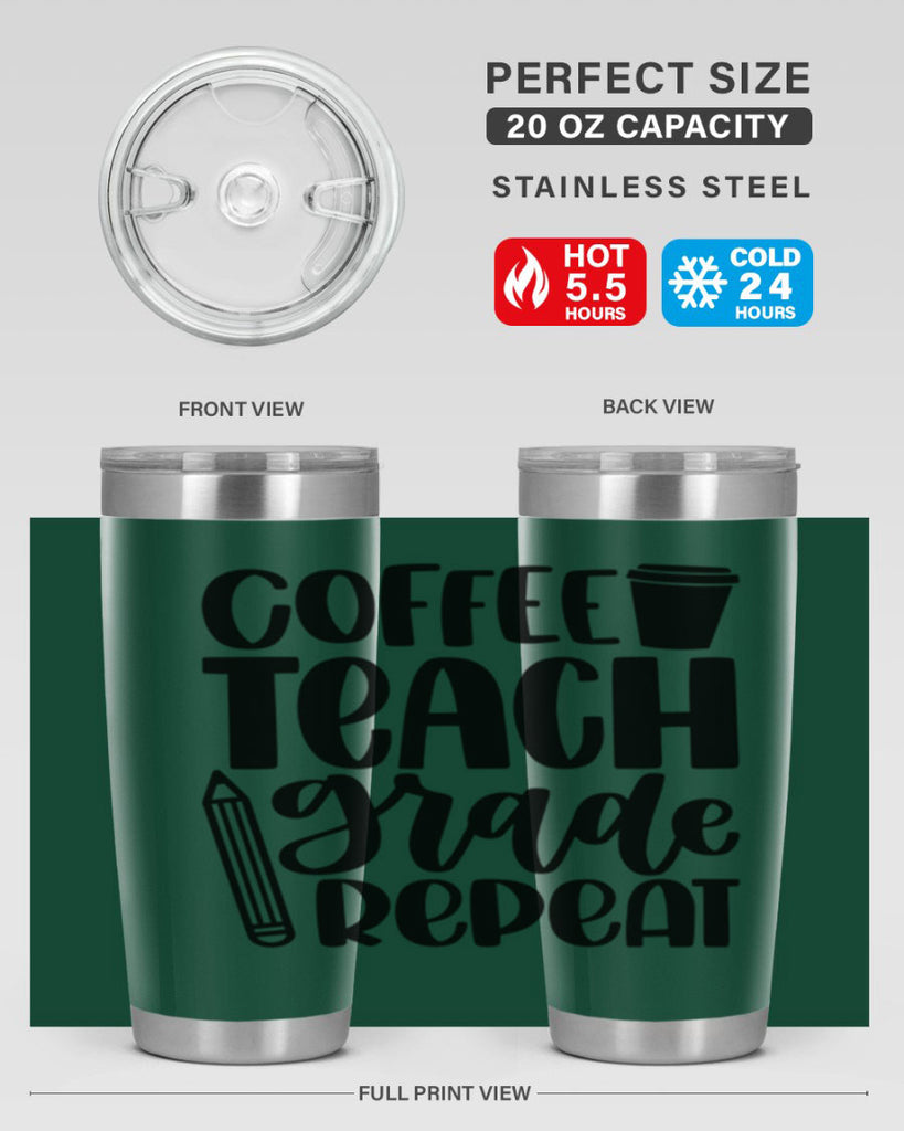 Coffee Teach Grade Repeat Style 83#- teacher- tumbler