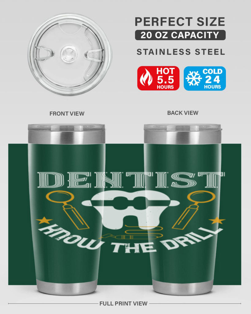 Dentist know the drill Style 46#- dentist- tumbler