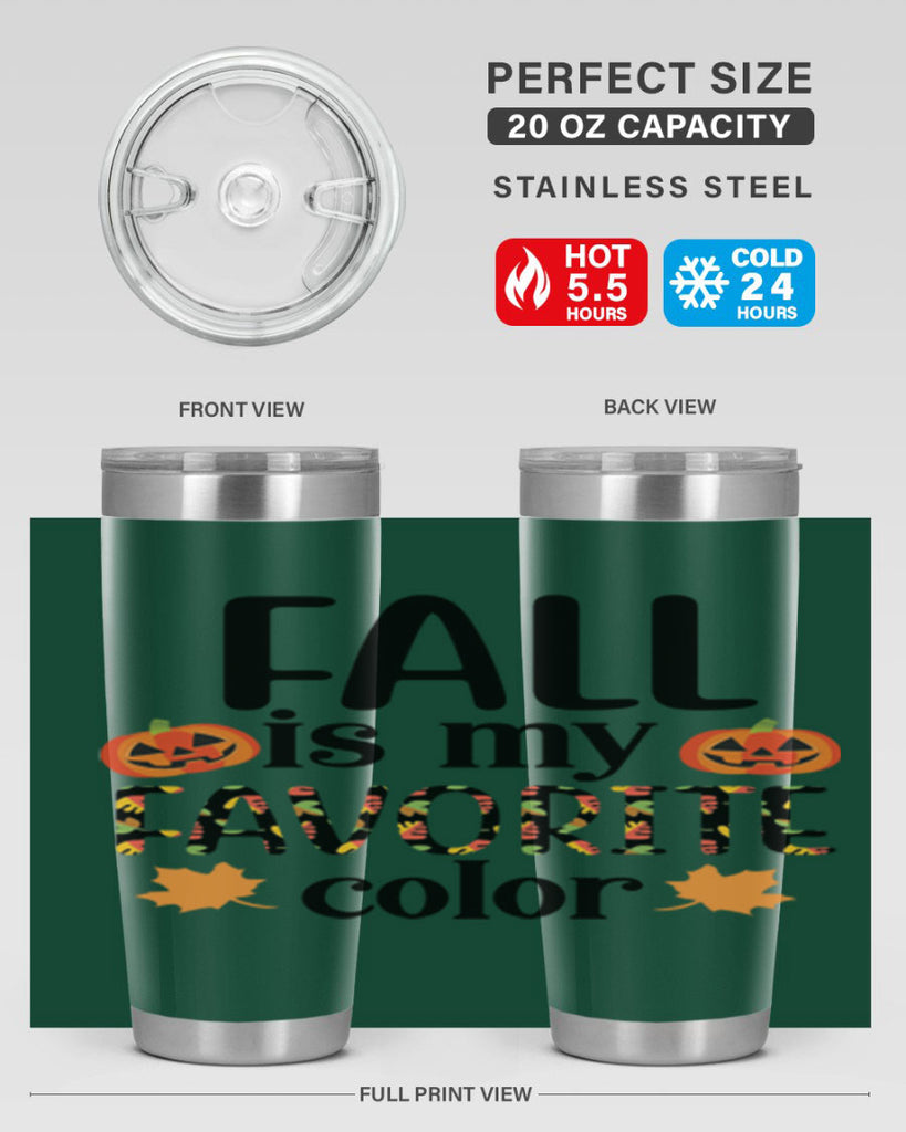 Fallismyfavoritecolor 157#- fall- Tumbler