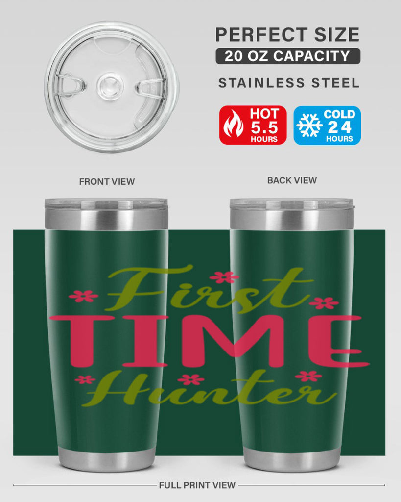 First Time Hunter 138#- spring- Tumbler