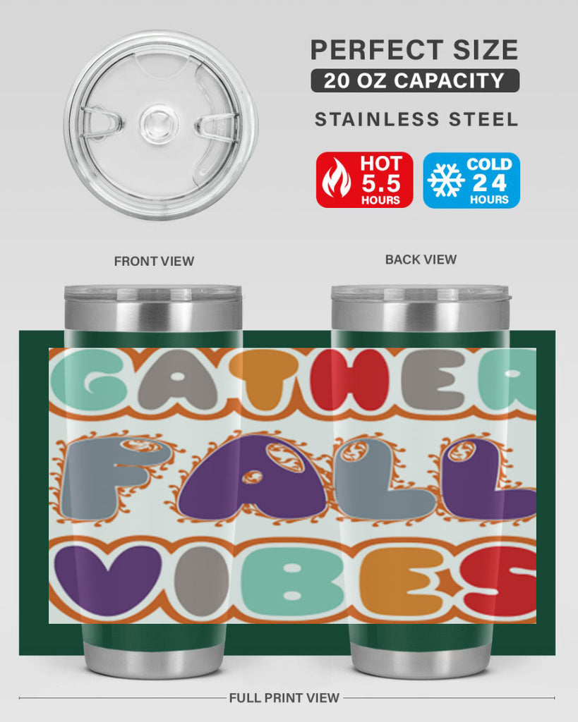 GatherFallVibesdesign 190#- fall- Tumbler