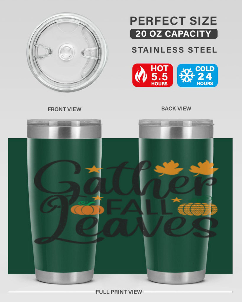 Gatherfallleaves 189#- fall- Tumbler