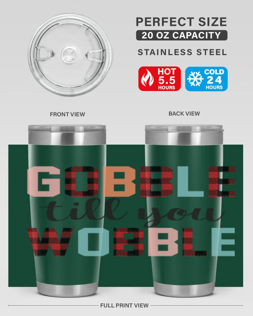 Gobble Till You Wobble 203#- fall- Tumbler