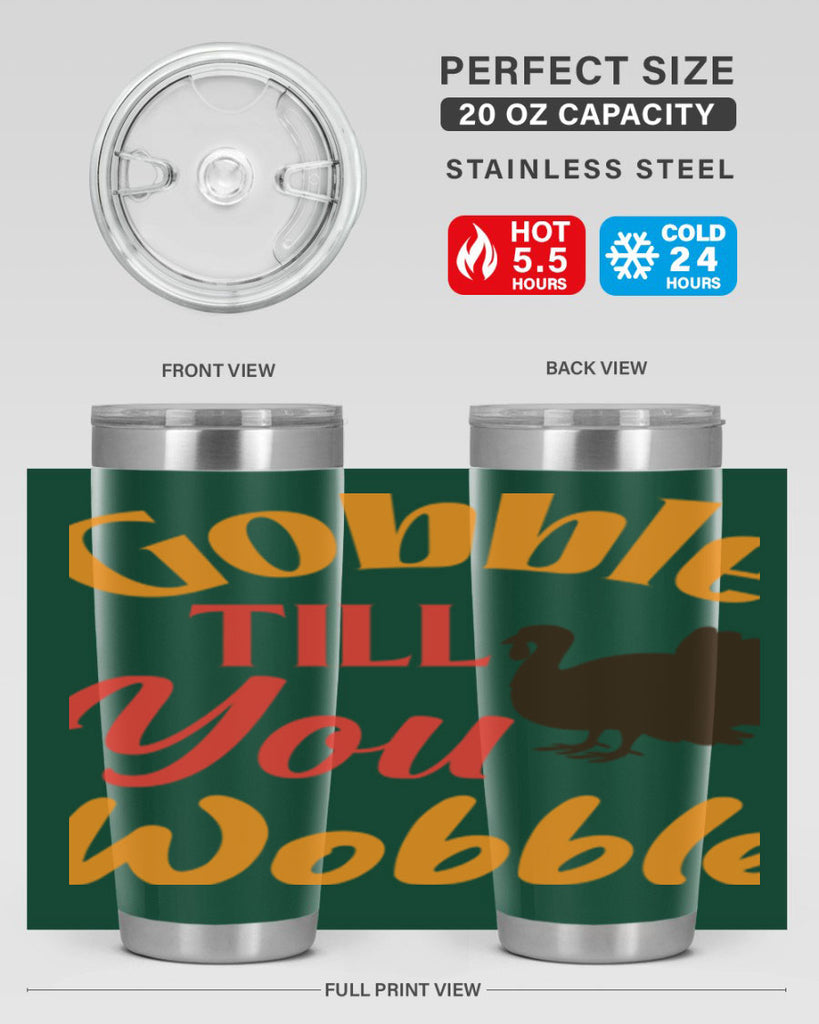 Gobble Till You Wobble 204#- fall- Tumbler