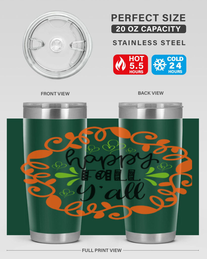 Happy Fall Y all 227#- fall- Tumbler