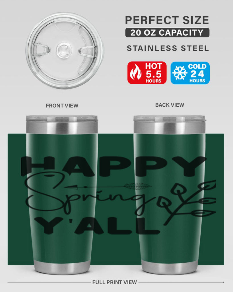 Happy Spring Yall 170#- spring- Tumbler