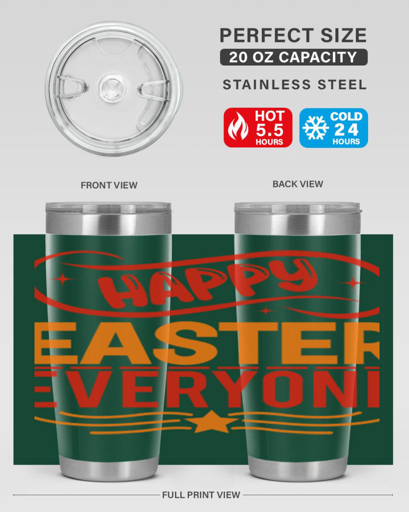 Happy easter everyone 155#- spring- Tumbler
