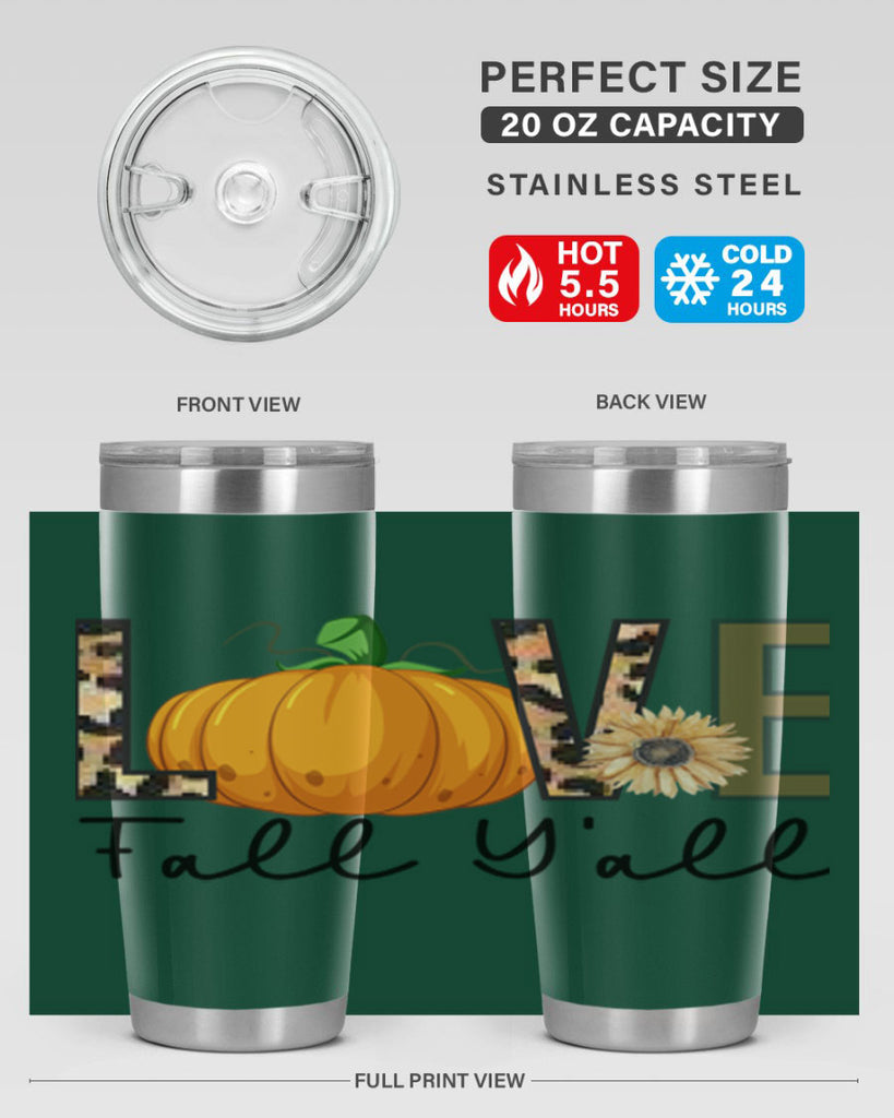 Love FALL YAll 410#- fall- Tumbler