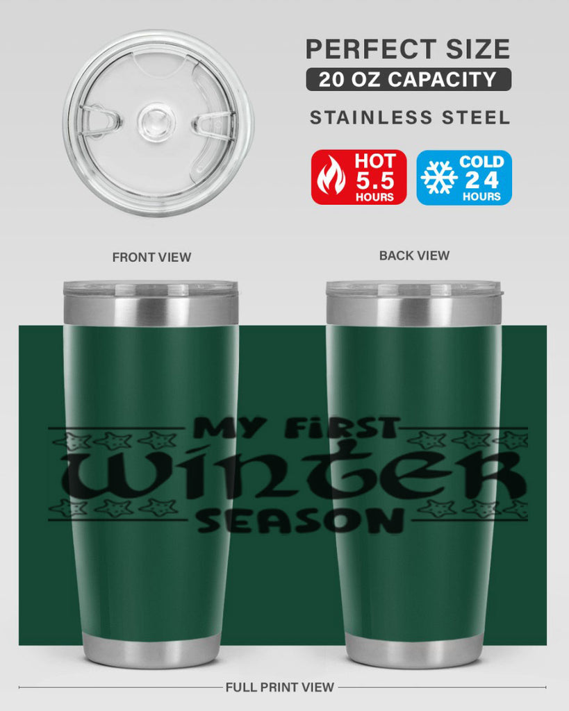 My First Winter Season 324#- winter- Tumbler