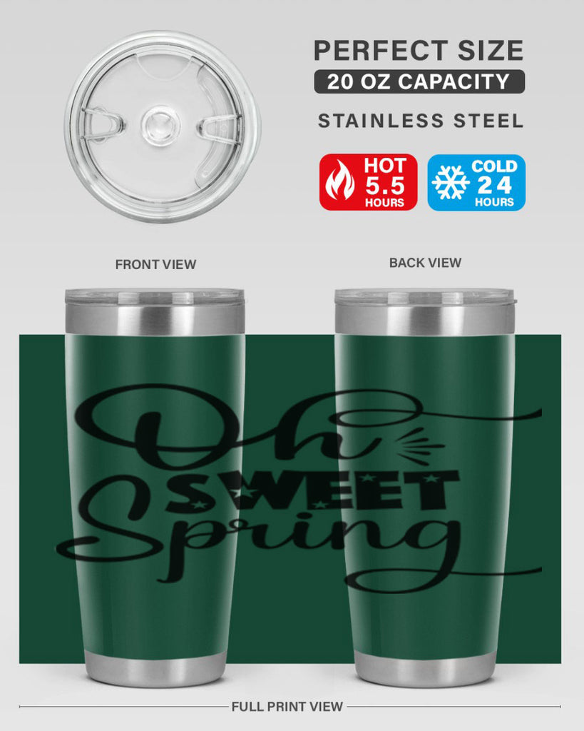Oh Sweet Spring 369#- spring- Tumbler