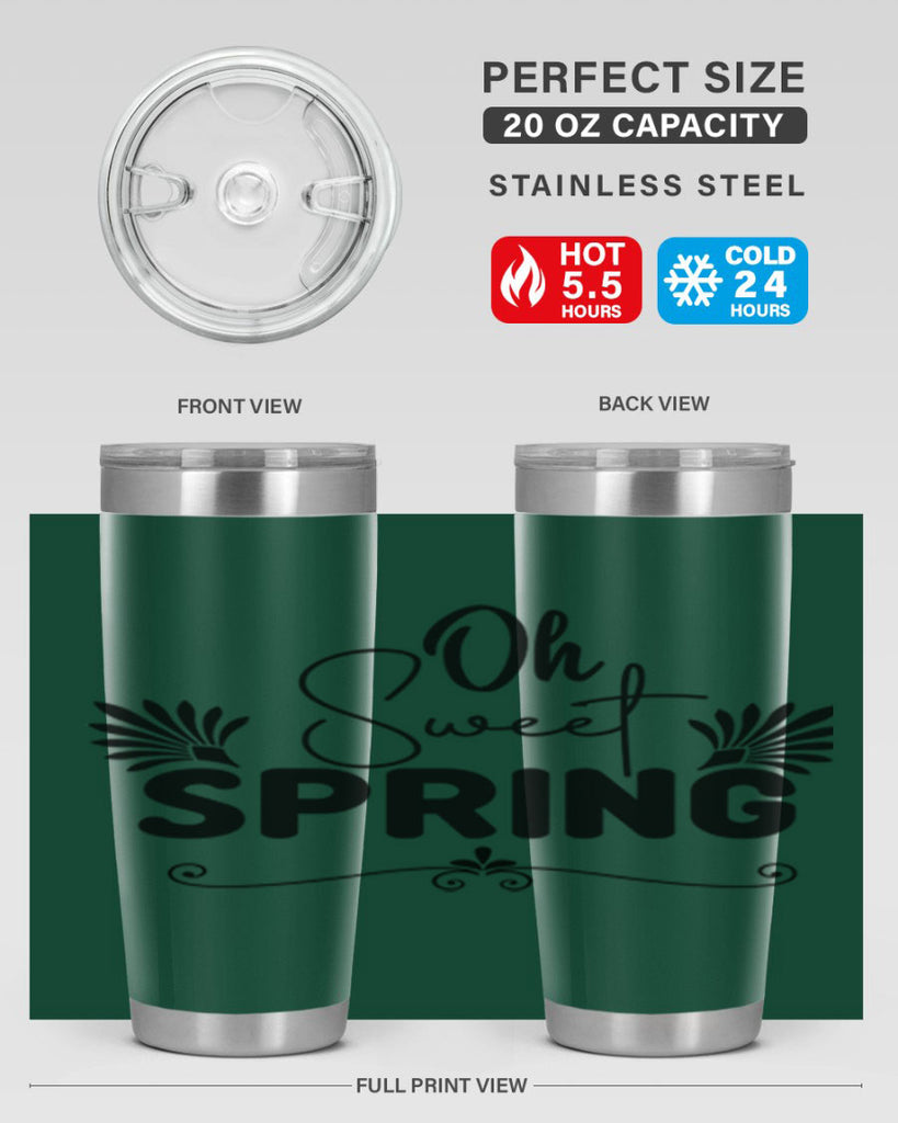 Oh Sweet Spring 376#- spring- Tumbler
