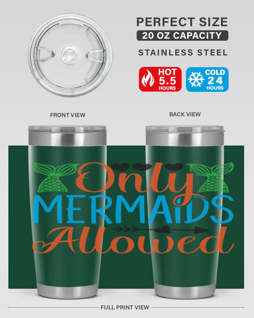 Only Mermaids Allowed 531#- mermaid- Tumbler