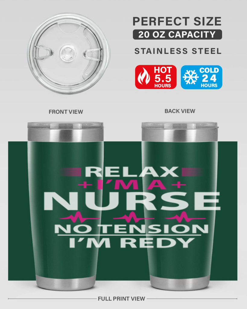Relax i am nurse no tension Style 334#- nurse- tumbler