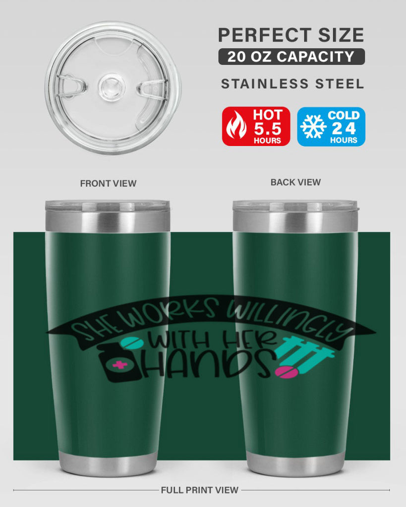She Works Willingly With Her Hands Style Style 40#- nurse- tumbler