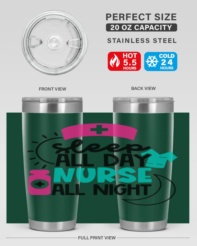Sleep All Day Nurse All Night Style Style 36#- nurse- tumbler