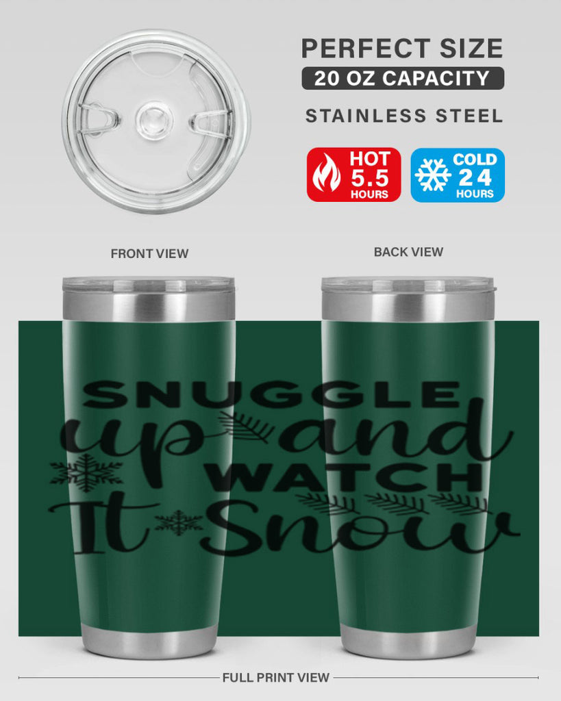 Snuggle Up And Watch It 390#- winter- Tumbler