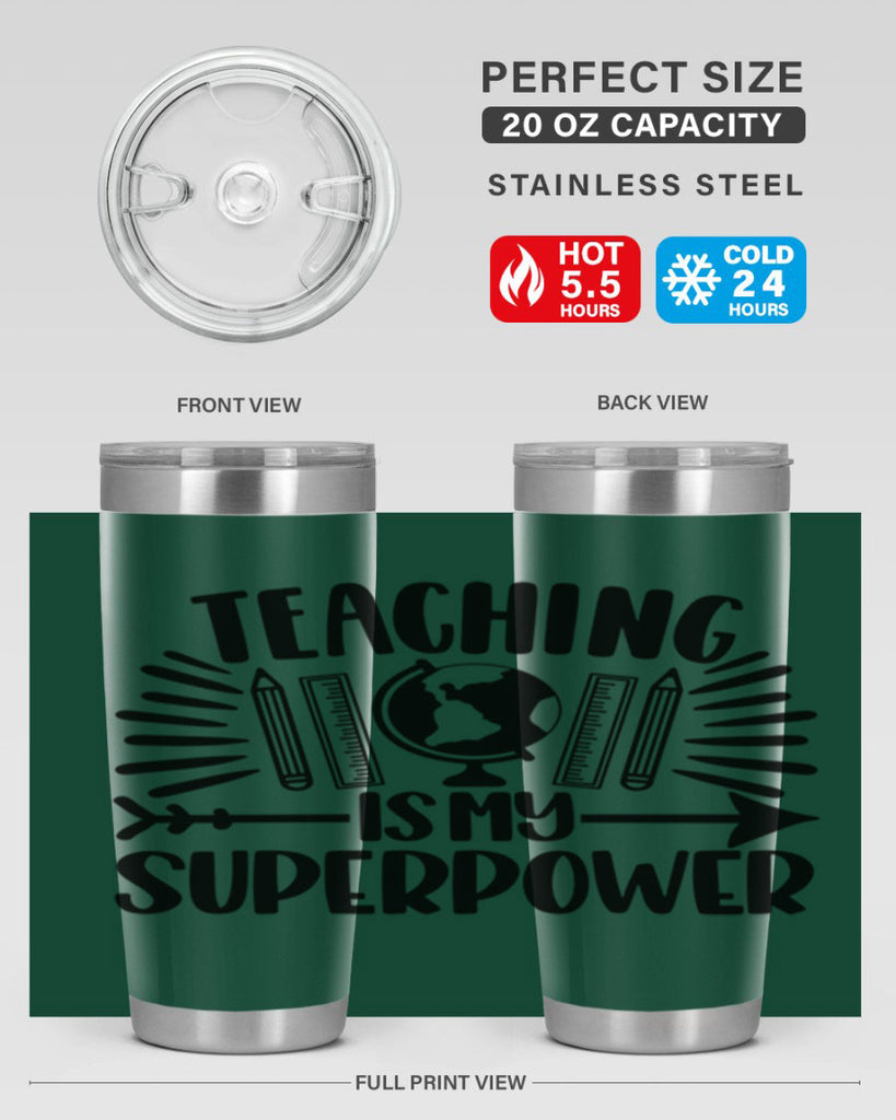 Teaching Is My Superpower Style 39#- teacher- tumbler