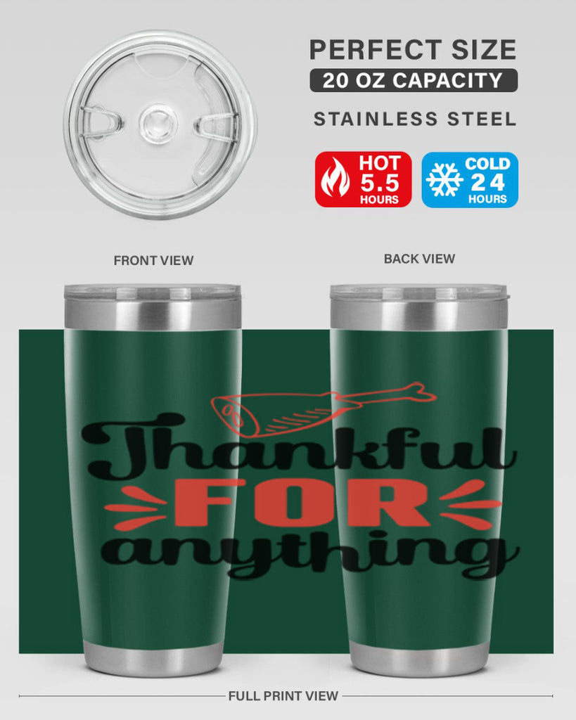 Thankful for anything 598#- fall- Tumbler