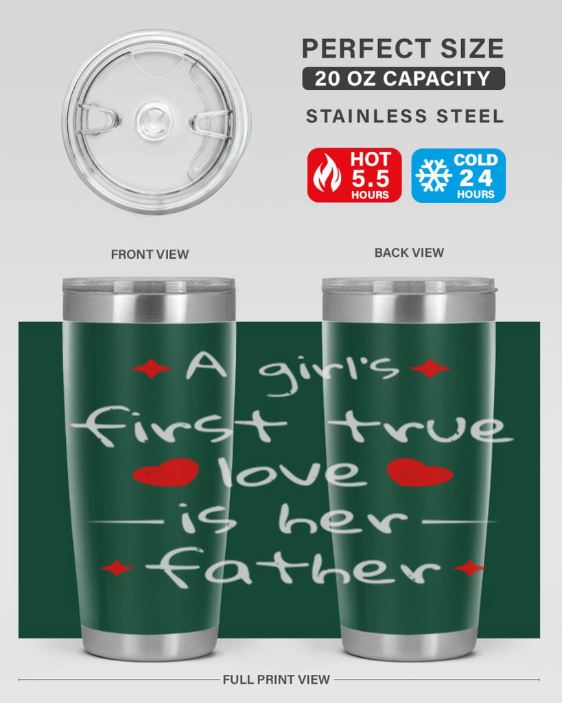 a girl’s first true 116#- fathers day- Tumbler