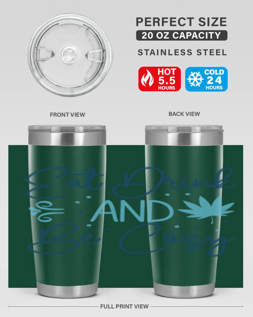 eat drink and be cozy 98#- winter- Tumbler