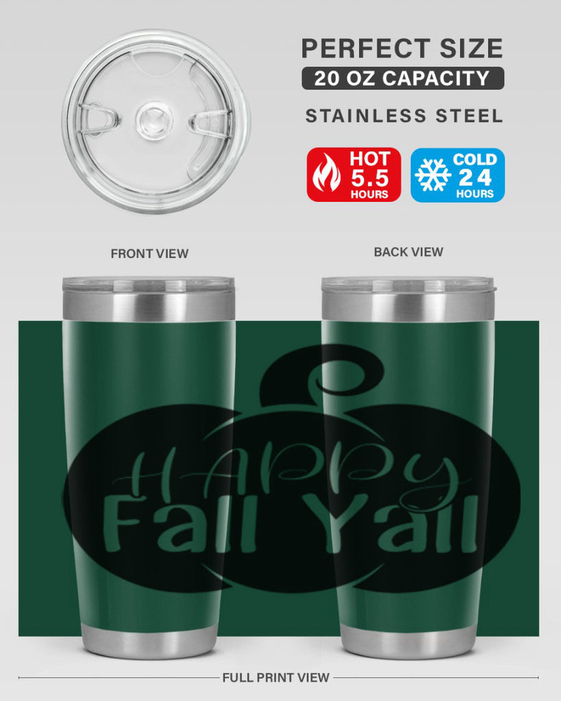 happy fall yall 235#- fall- Tumbler