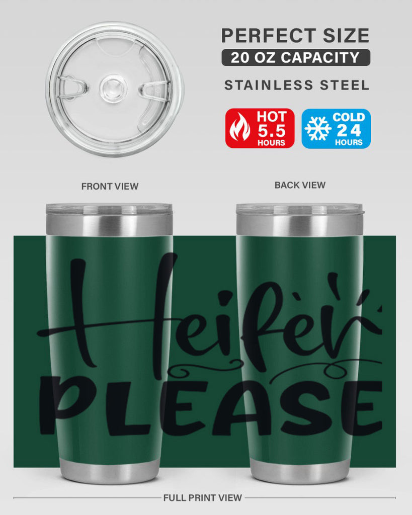 heifer please 91#- kitchen- Tumbler