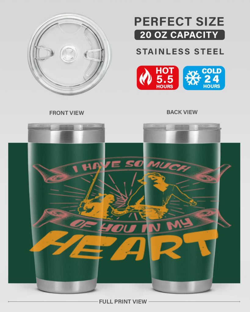i have so much of you in my hart 64#- mothers day- Tumbler