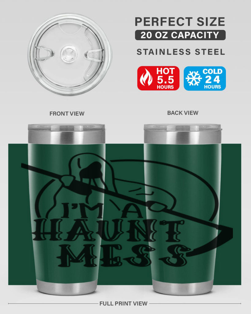 im a haunt mess 53#- halloween- Tumbler