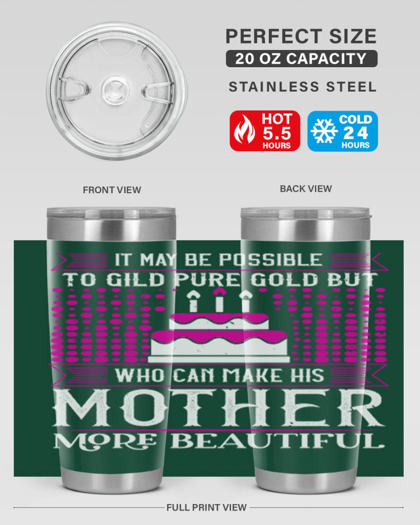 it may be possible to 71#- mothers day- Tumbler