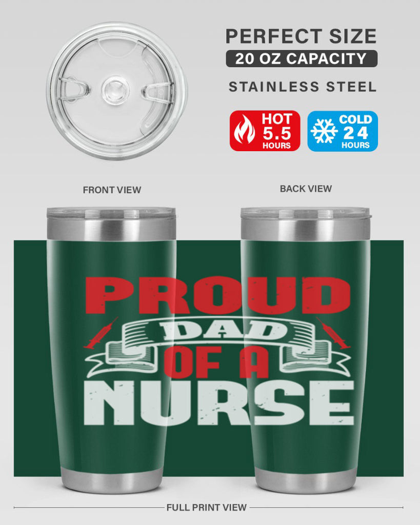 proud dad of a nurse Style 257#- nurse- tumbler