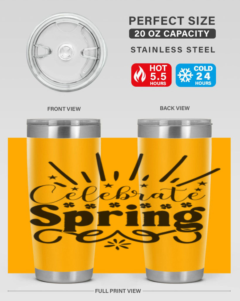 Celebrate Spring 99#- spring- Tumbler