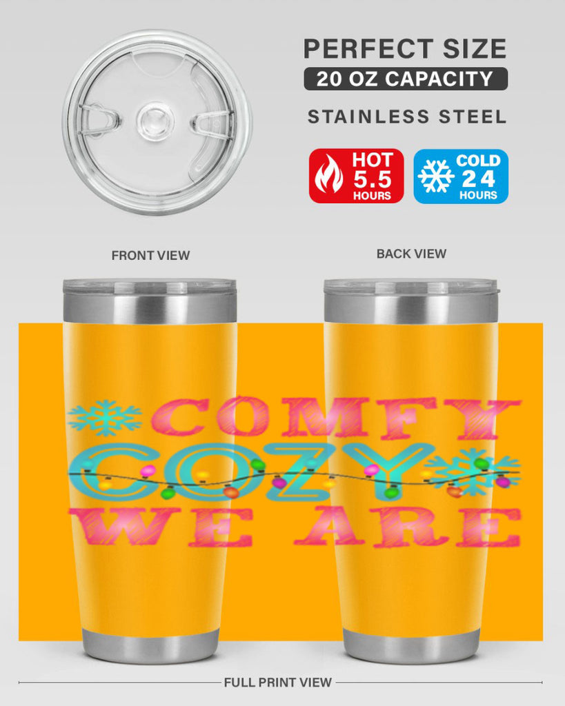 Comfy Cozy We Are Winter 59#- winter- Tumbler